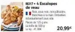 Thiriet 86317 • 4 Escalopes de veau offre