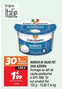 Netto Casa azzurra - burrata de vache pot offre