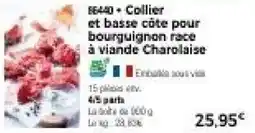 Thiriet Collier et basse côte pour bourguignon race à viande Charolaise offre