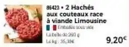 Thiriet Hachés aux couteaux race à viande Limousine offre
