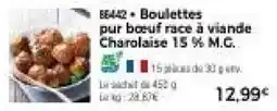 Thiriet Boulettes pur bœuf race à viande Charolaise offre