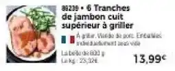 Thiriet Jambon cuit supérieur offre