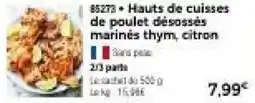 Thiriet Hauts de cuisses de poulet désossés marinés thym, citron offre