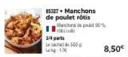 Thiriet Manchons de poulet rôtis offre