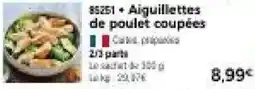 Thiriet Aiguillettes de poulet coupées offre