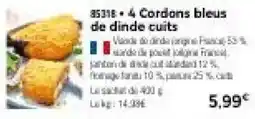 Thiriet 4 Cordons bleus de dinde cuits offre