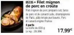 Thiriet Filet mignon de porc en croûte offre