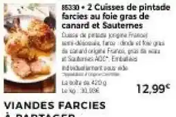 Thiriet 85330 + 2 Cuisses de pintade farcies au foie gras de canard et Sauternes offre