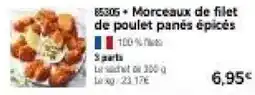 Thiriet 85305 + Morceaux de filet de poulet panés épicés offre