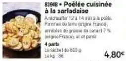 Thiriet Poêlée cuisinée à la sarladaise offre