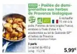 Thiriet Poêlée de demi-grenailles aux herbes de Provence biologique offre