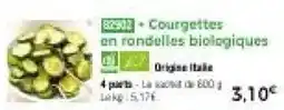 Thiriet Courgettes en rondelles biologiques offre