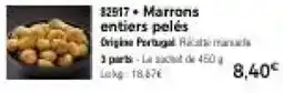 Thiriet Marrons entiers pelés offre
