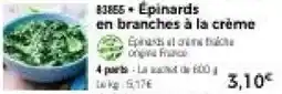 Thiriet Épinards en branches à la crème offre