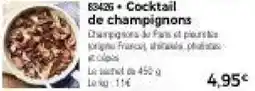 Thiriet Cocktail de champignons offre