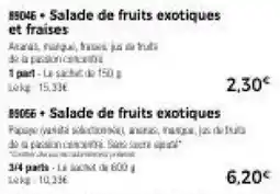 Thiriet Salade de fruits exotiques offre