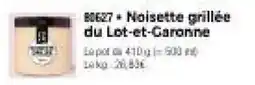 Thiriet BONNE NOIX Noisette grillée du Lot-et-Caronne offre