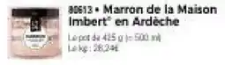Thiriet Marron de la Maison Imbert offre