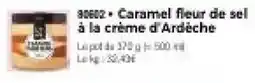 Thiriet Caramel fleur de sel à la crème d'Ardèche offre