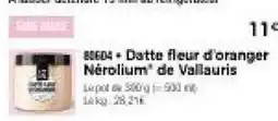 Thiriet Nérolium Datte fleur d'oranger offre