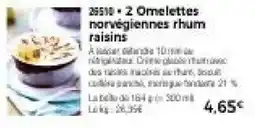 Thiriet 2 Omelettes norvégiennes rhum raisins offre