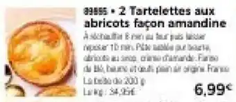 Thiriet 2 Tartelettes aux abricots façon amandine offre