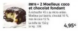 Thiriet 88816 + 2 Moelleux coco et chocolat fondant offre