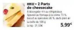 Thiriet 2 Parts de cheesecake offre