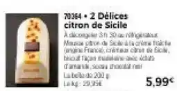 Thiriet 2 Délices citron de Sicile offre