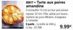 Thiriet Tarte aux poires amandine offre