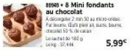 Thiriet 8 Mini fondants au chocolat offre