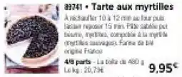 Thiriet Tarte aux myrtilles offre