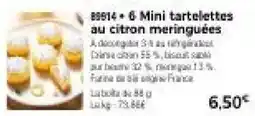 Thiriet Mini tartelettes au citron meringuées offre