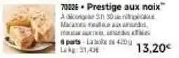 Thiriet Prestige aux noix offre