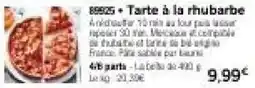 Thiriet Tarte à la rhubarbe offre
