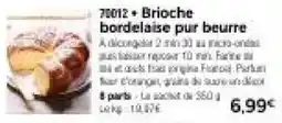 Thiriet Brioche bordelaise pur beurre offre