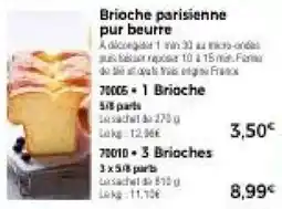 Thiriet Brioche parisienne pur beurre offre