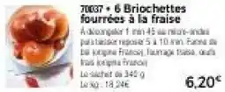 Thiriet Brioche offre
