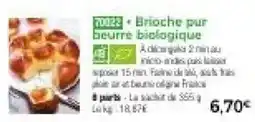 Thiriet Brioche pur beurre biologique offre