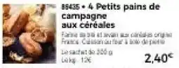 Thiriet 4 Petits pains de campagne aux céréales offre