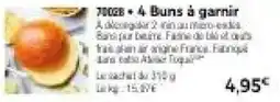 Thiriet 4 Buns à garnir offre