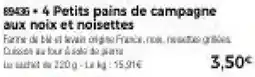 Thiriet 4 Petits pains de campagne aux noix et noisettes offre