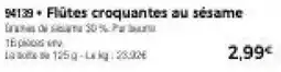 Thiriet Flûtes croquantes au sésame offre
