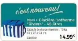 Thiriet Glacières isotherme Rivera offre