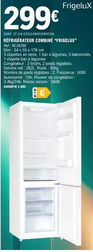 E.Leclerc FrigeluX RÉFRIGÉRATEUR COMBINÉ offre