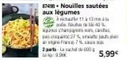 Thiriet Nouilles sautées aux légumes offre