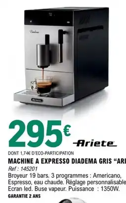 E.Leclerc Ariete Machine à expresso Diadema gris offre