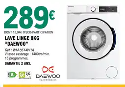 E.Leclerc DAEWOO LAVE LINGE 8KG offre