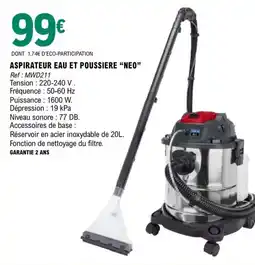E.Leclerc ASPIRATEUR EAU ET POUSIERE "NEO" offre