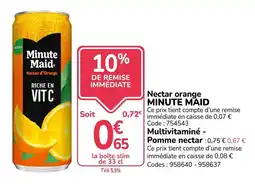 Promocash Minute Maid Nectar d'Orange offre